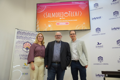 La coordinadora del SALMOREJO TECH 2025, Belén María Montes Caro; el vicerrector de Transformación Digital y Gestión de Datos de la Universidad de Córdoba, Sebastián Ventura Soto; y el coordinador del Aula de Software Libre de la Universidad de Córdoba, Antonio Araúzo Azofra