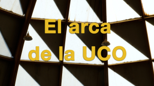 #LaUCOenAbierto I El arca de la UCO